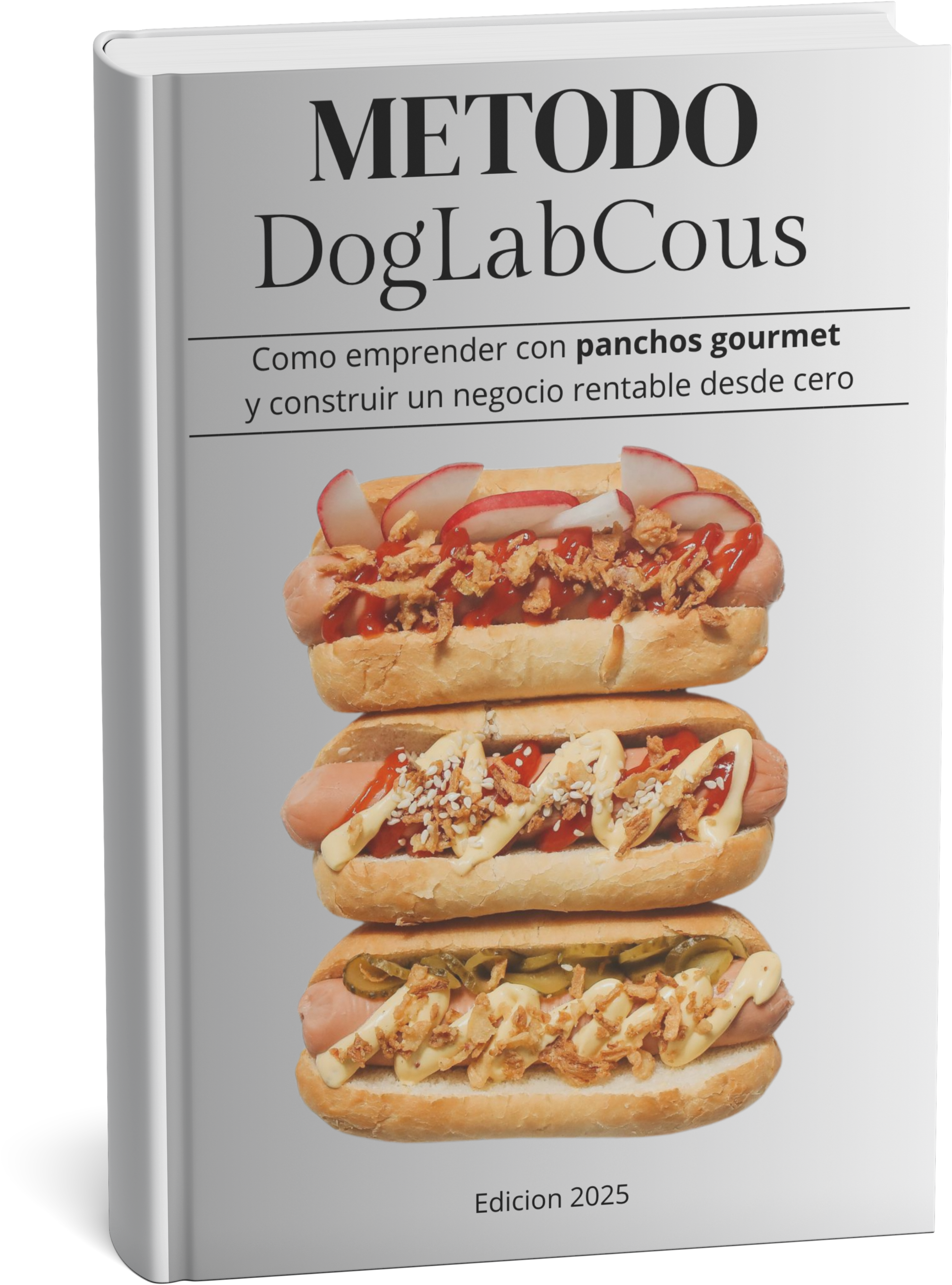 Panchos Gourmet: Paso a paso para emprender
